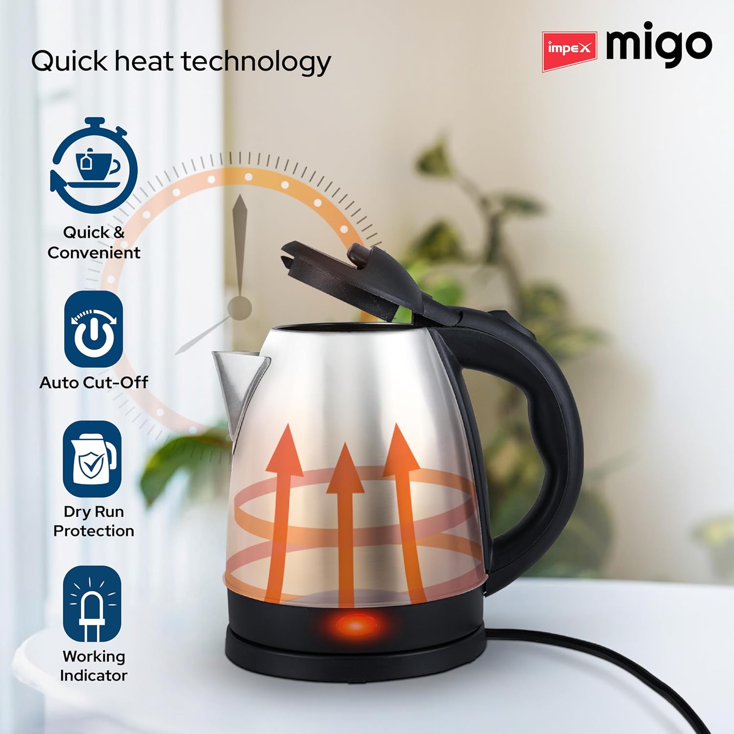 Impex Migo Stainless Steel Electric Kettle 1.8 Litre 1500 Watts Fast Boiling Portable Electric Kettle | Power Indicator | Dry Run Protection | Auto Cut off | 360 Degree Rotatable | 1 Year Warranty - Image 2